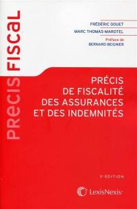 Précis de fiscalité des assurances et des indemnités