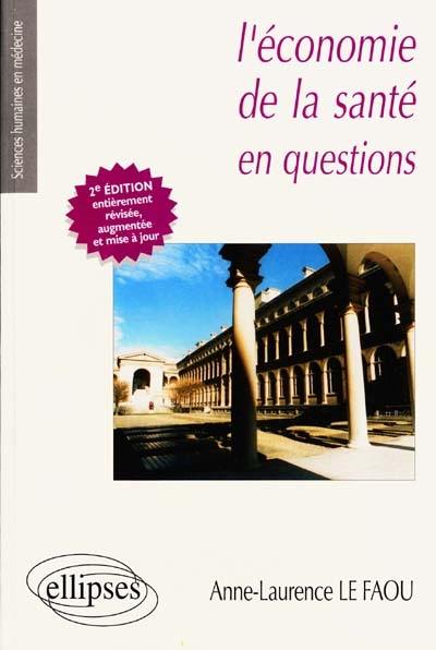 L'économie de la santé en questions