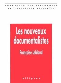 Les nouveaux documentalistes