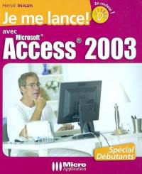 Je me lance avec Access 2003