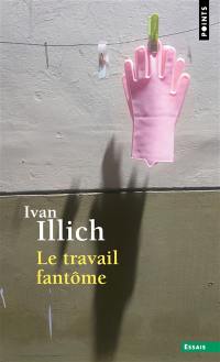 Le travail fantôme