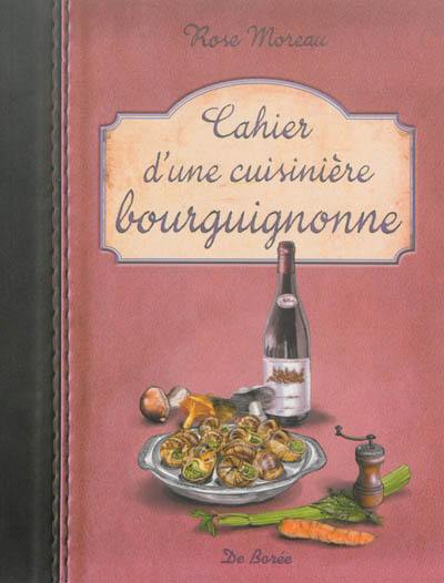 Cahier d'une cuisinière bourguignonne