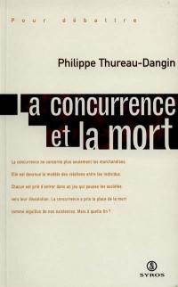 La concurrence et la mort