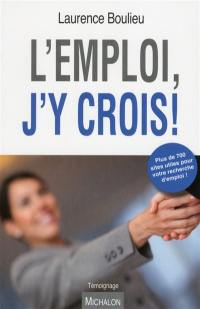 L'emploi j'y crois !