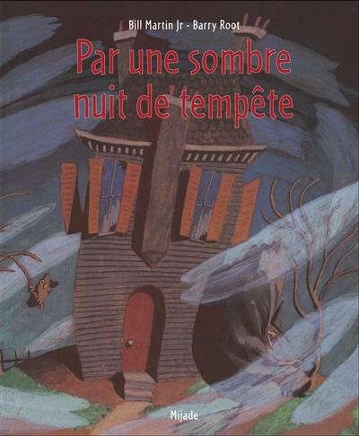 Par une sombre nuit de tempête