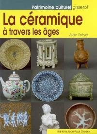 La céramique à travers les âges