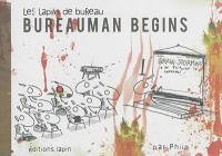 Les lapins de bureau. Vol. 5. Bureauman begins