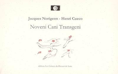 Noveni cani transgeni