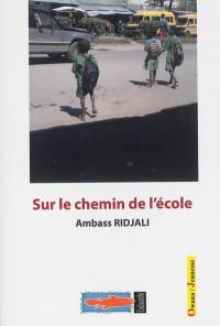 Sur le chemin de l'école