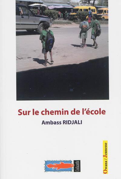 Sur le chemin de l'école