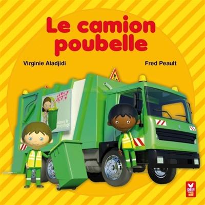 Le camion poubelle