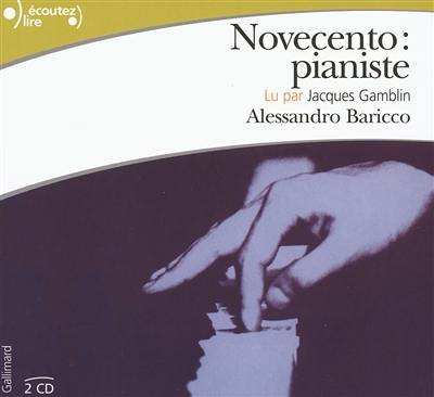 Novecento, pianiste