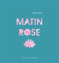 Matin rose