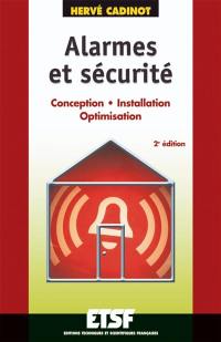 Alarmes et sécurité : conception, installation, optimisation