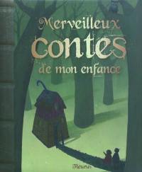 Merveilleux contes de mon enfance