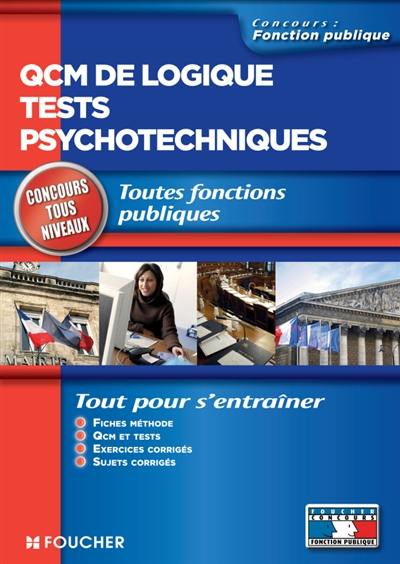 QCM de logique, tests psychotechniques, toutes fonctions publiques : tout pour s'entraîner