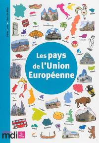 Les pays de l'Union européenne. Les territoires français dans le monde