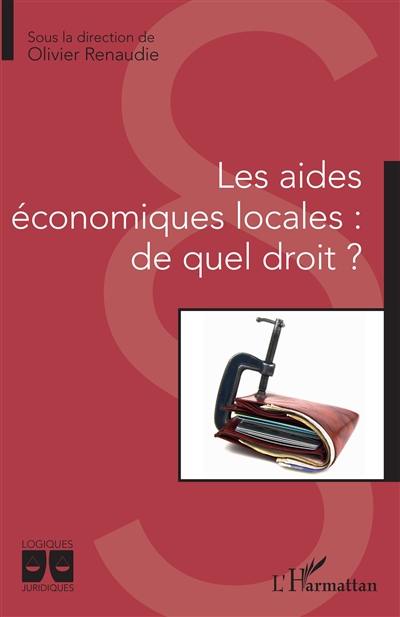 Les aides économiques locales : de quel droit ?