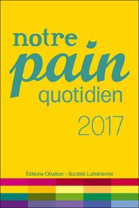 Notre pain quotidien 2017