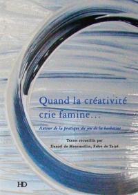 Quand la créativité crie famine... : autour de la pratique du jeu de la barbotine