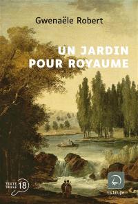 Un jardin pour royaume