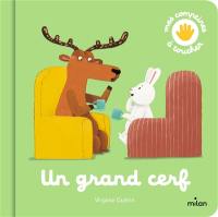 Un grand cerf