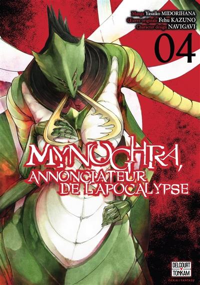 Mynoghra, annonciateur de l'apocalypse. Vol. 4