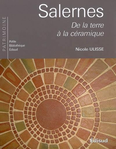 Salernes : de la terre à la céramique