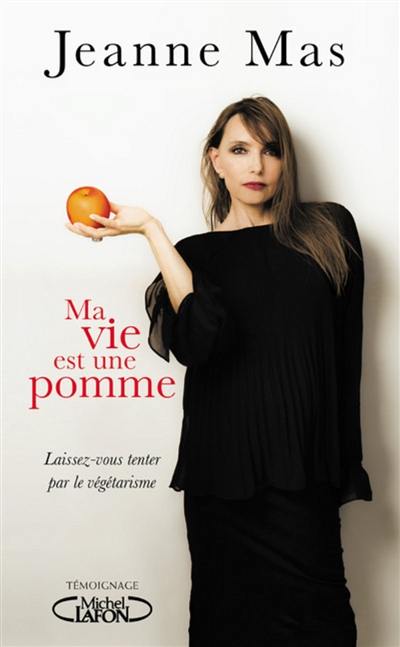 Ma vie est une pomme : laissez-vous tenter par le végétarisme