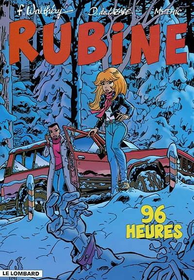 Rubine. Vol. 8. 96 heures