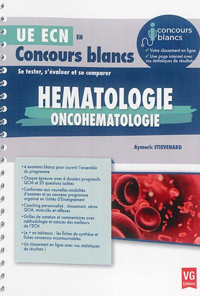 Hématologie, oncohématologie