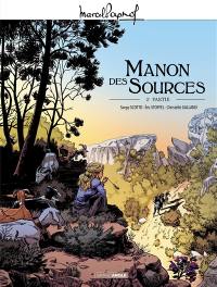 Manon des sources. Vol. 2