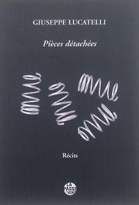 Pièces détachées : récits