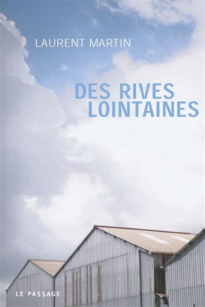 Des rives lointaines