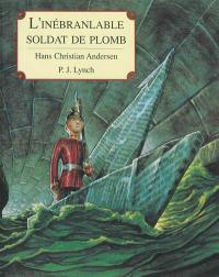 L'inébranlable soldat de plomb