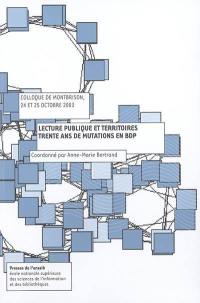 Lecture publique et territoires : trente ans de mutations en BDP : colloque de Montbrison, 24-25 octobre 2003