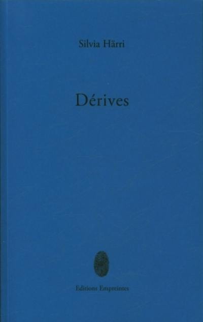 Dérives