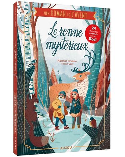 Mon roman de l'Avent : le renne mystérieux