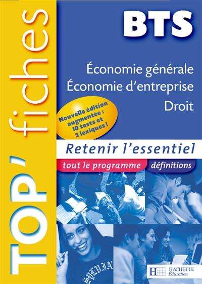 Economie générale, économie d'entreprise, droit BTS