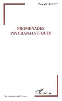 Promenades psychanalytiques