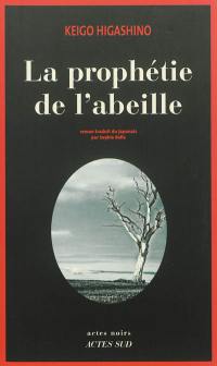 La prophétie de l'abeille