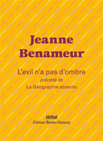 L'exil n'a pas d'ombre. La géographie absente