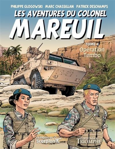 Les aventures du colonel Mareuil. Vol. 4. Opération Tembo