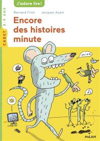 Encore des histoires minute