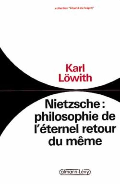 Nietzsche : philosophie de l'éternel retour du même