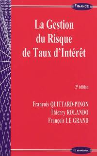 La gestion du risque de taux d'intérêt