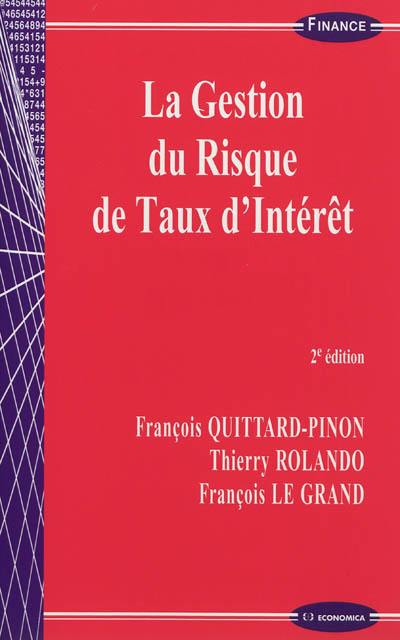 La gestion du risque de taux d'intérêt