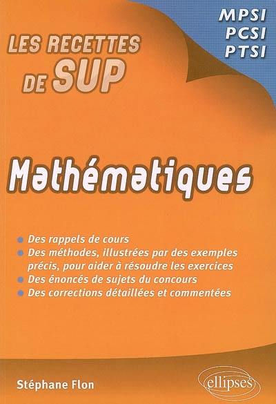 Mathématiques : MPSI, PCSI, PTSI