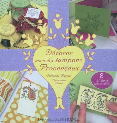 Décorer avec des tampons provençaux