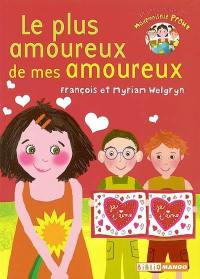 Le petit monde de mademoiselle Prout. Vol. 2003. Le plus amoureux de mes amoureux